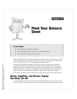 Complete Idiot's Guide to MBA Basics by Gorman, Tom(Author)
Indianapolis, IN, USA: Alpha Books, 1998. Page 109.
 