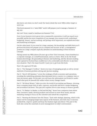 Complete Idiot's Guide to MBA Basics by Gorman, Tom(Author)
Indianapolis, IN, USA: Alpha Books, 1998. Page xxi.
 