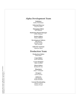 Complete Idiot's Guide to MBA Basics by Gorman, Tom(Author)
Indianapolis, IN, USA: Alpha Books, 1998. Page iii.
 