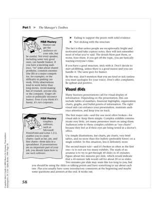 Complete Idiot's Guide to MBA Basics by Gorman, Tom(Author)
Indianapolis, IN, USA: Alpha Books, 1998. Page 58.
 
