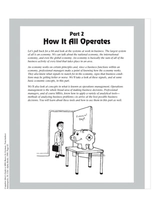 Complete Idiot's Guide to MBA Basics by Gorman, Tom(Author)
Indianapolis, IN, USA: Alpha Books, 1998. Page 65.
 