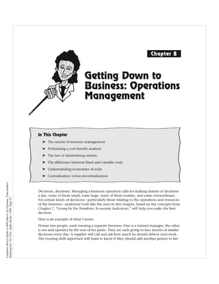 Complete Idiot's Guide to MBA Basics by Gorman, Tom(Author)
Indianapolis, IN, USA: Alpha Books, 1998. Page 87.
 