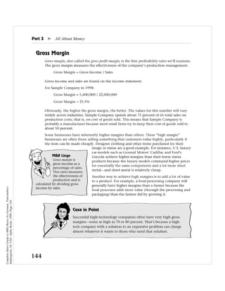 Complete Idiot's Guide to MBA Basics by Gorman, Tom(Author)
Indianapolis, IN, USA: Alpha Books, 1998. Page 144.
 