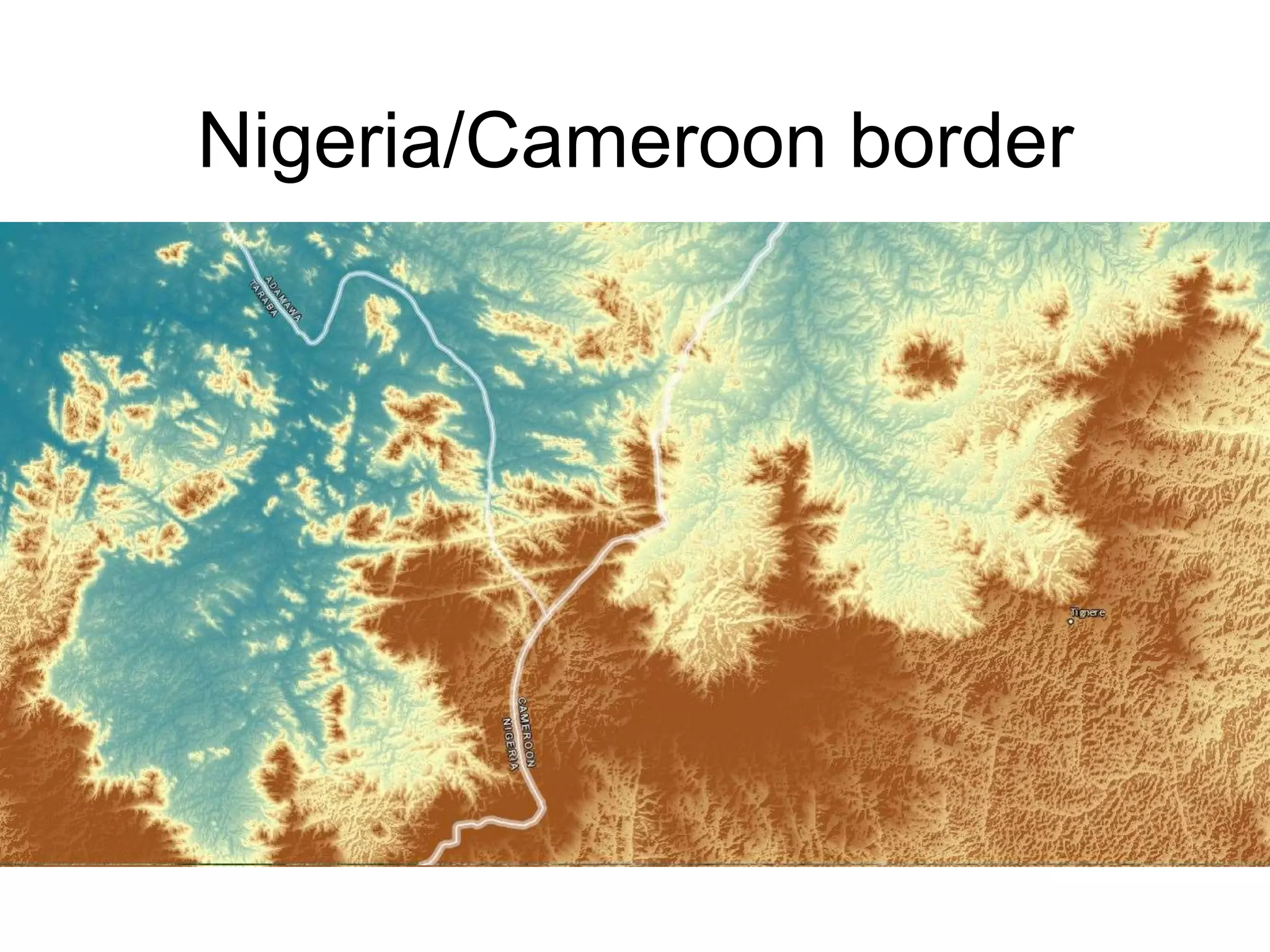 Nigeria/Cameroon border
 