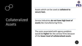 FACTORS DETERMINING CAPITAL STRUCTURE OF SERVICE INDUSTRY | PPTX