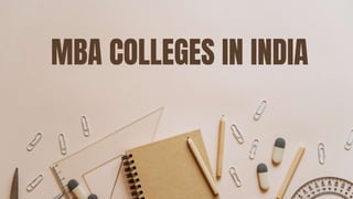 MBA COLLEGES IN INDIA
 