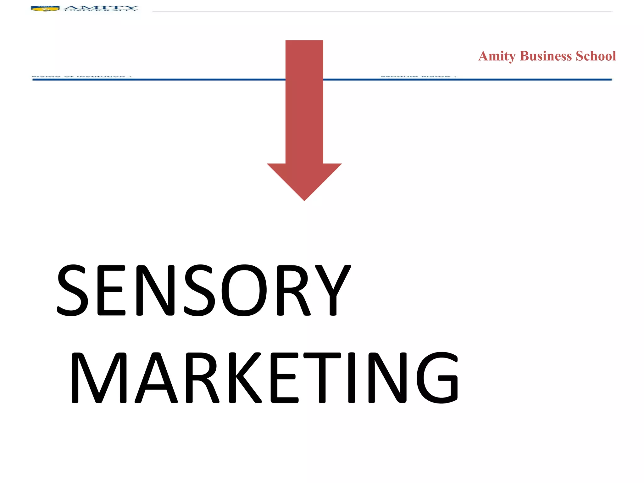 SENSORY MARKETING 