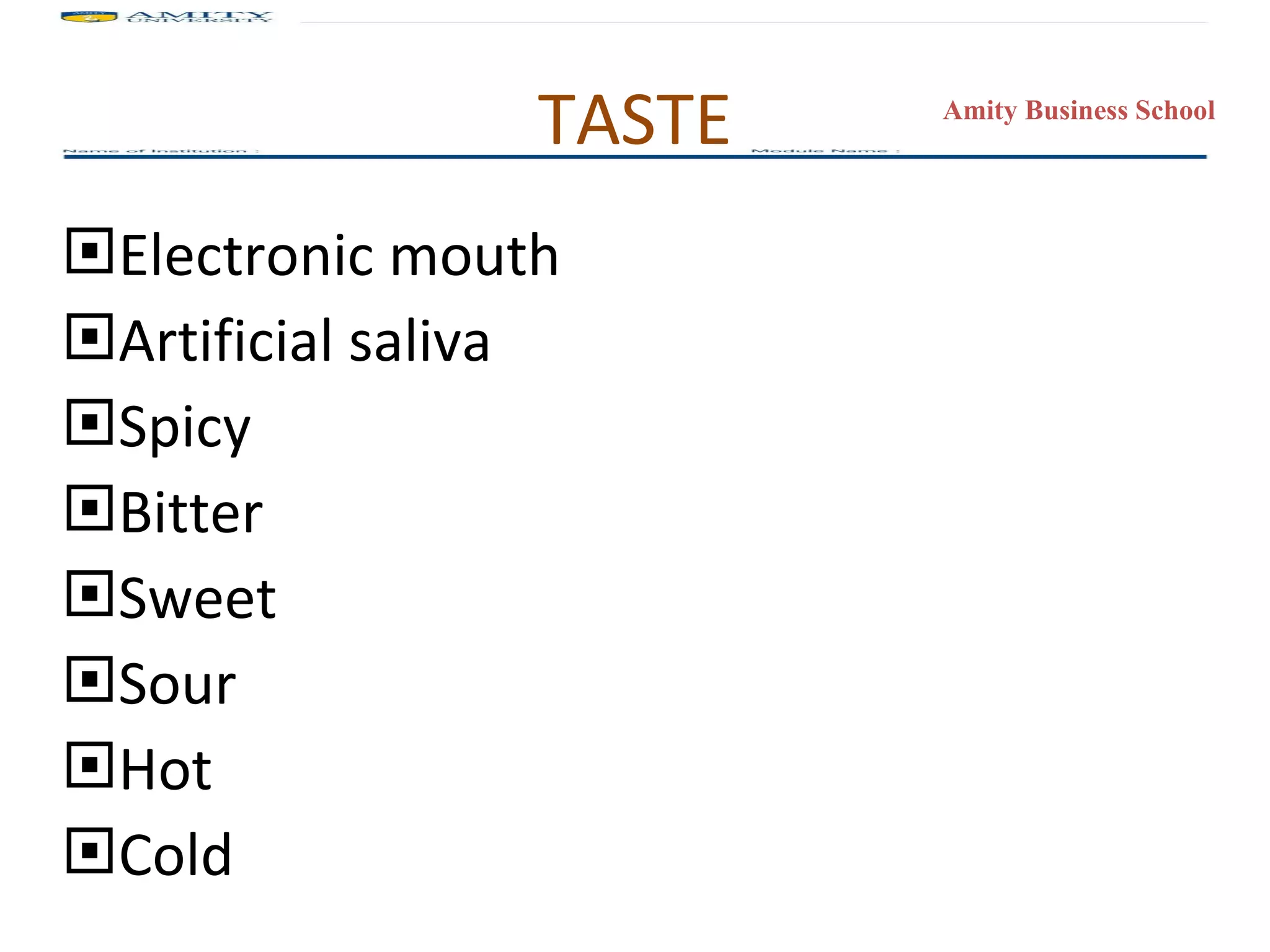 TASTE Electronic mouth Artificial saliva Spicy Bitter Sweet Sour Hot Cold 