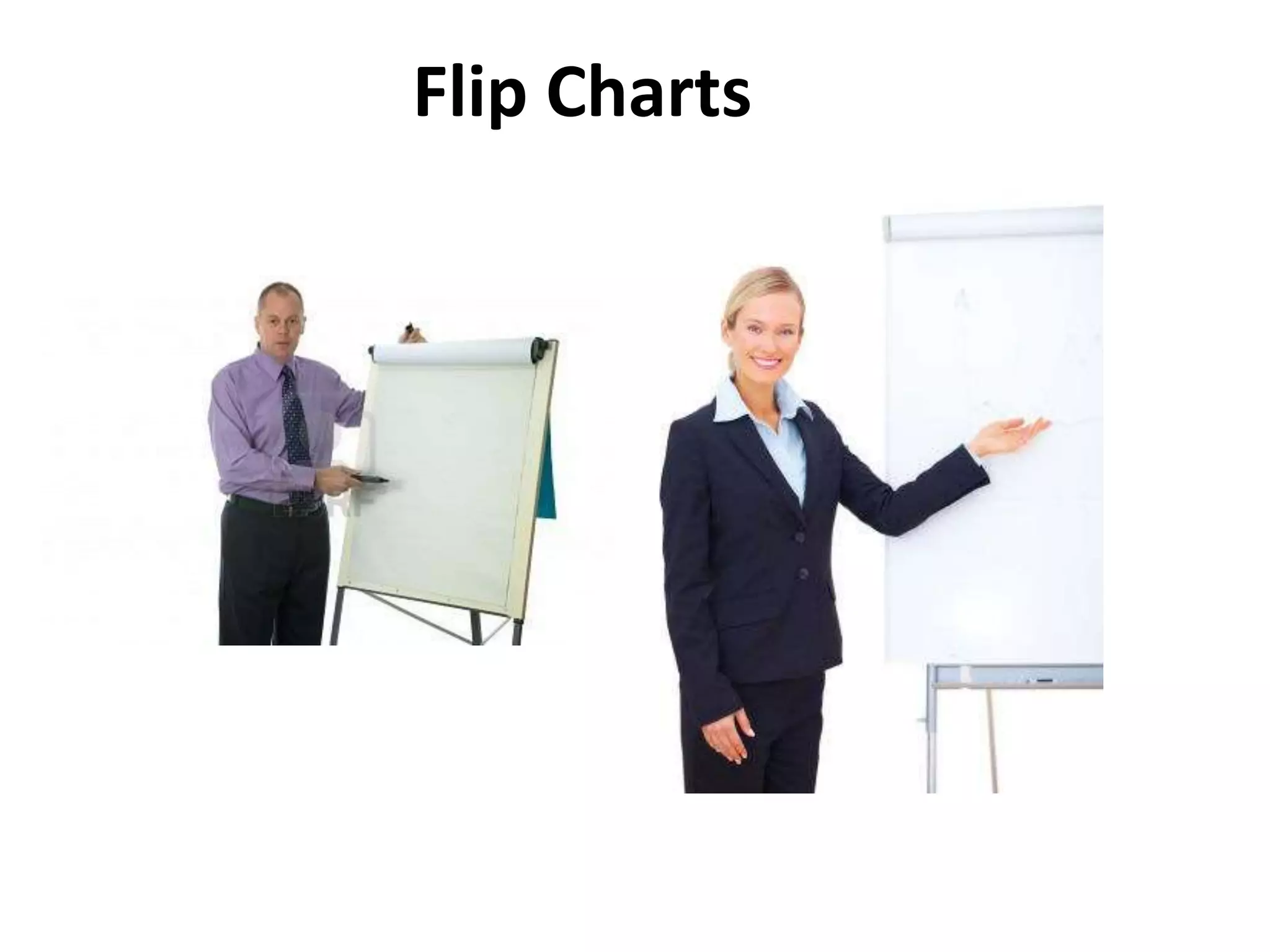 Flip Charts
 