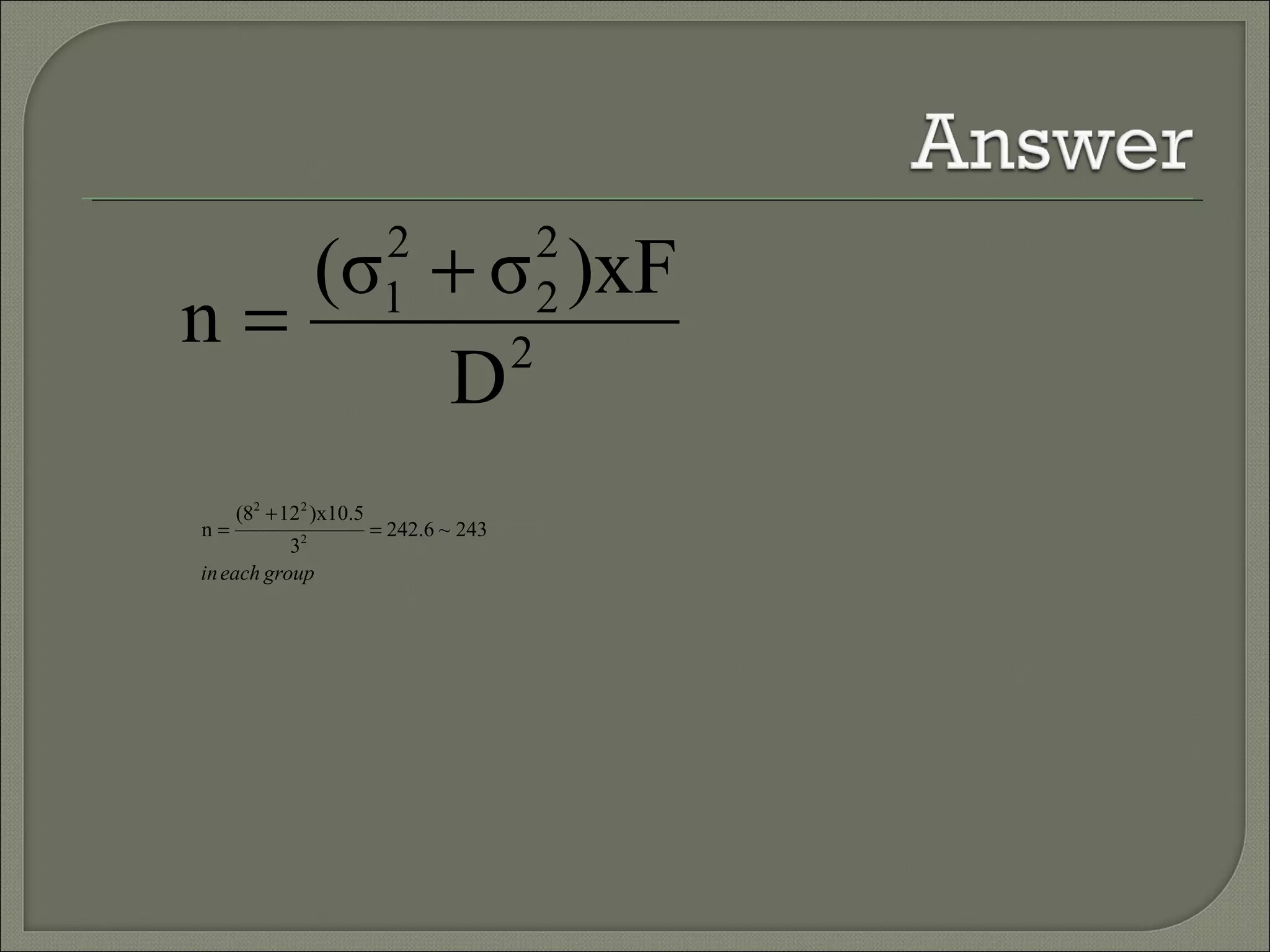groupeachin
243~6.242
3
)x10.512(8
n 2
22
=
+
=
2
2
2
2
1
D
)xFσ(σ
n
+
=
 