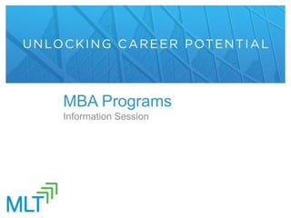 MBA Programs
Information Session
 