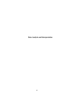61
Data Analysis and Interpretation
 