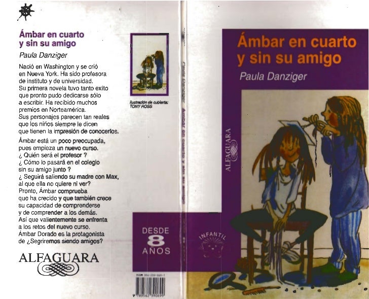 áMbar en cuarto y sin su amigo. paula danziger