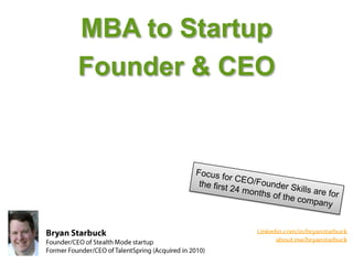 MBA to Startup
Founder & CEO
 