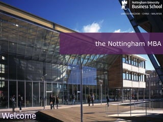 the Nottingham MBA
Welcome
 