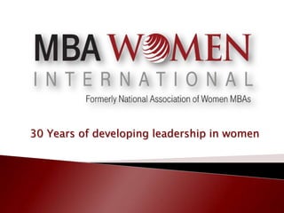 30 Years of developing leadership in women
 