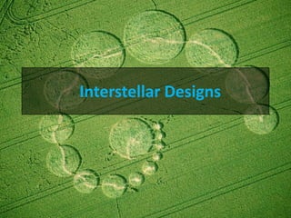 Interstellar Designs 