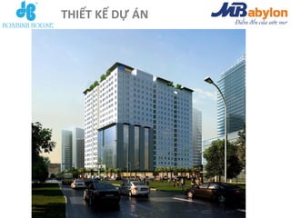 THIẾT KẾ DỰ ÁN
 