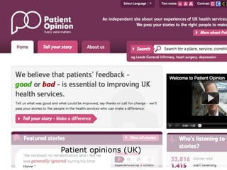 Patient opinions (UK)
 