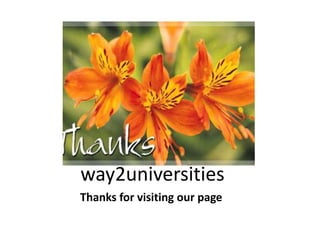 way2universities
Thanks for visiting our page