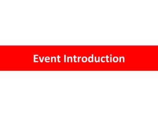 Event Introduction
 