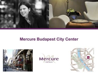 Mercure Budapest City Center 
 