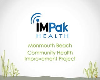 Monmouth Beach
Community Health
Improvement Project

.

 