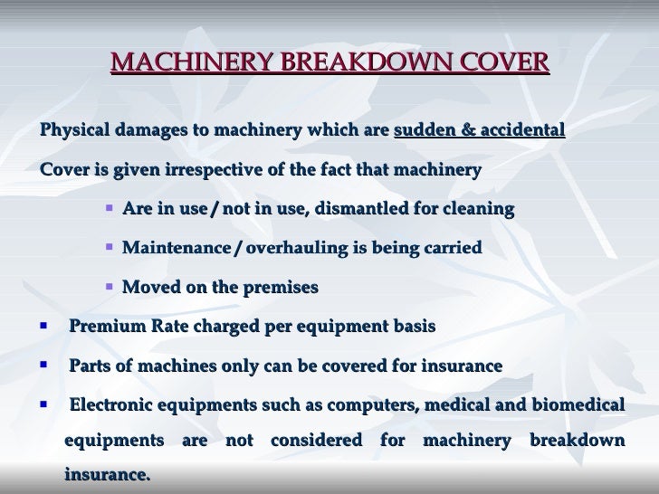 Machinery Breakdown Insurance