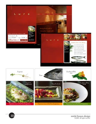 m   micki brown design
       ©2009. All rights reserved.
 