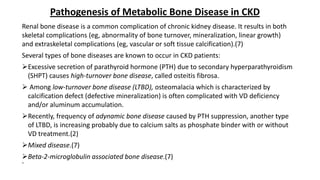 Mineral and Bone Disorder in Chronic Kidney Disease | PPTX
