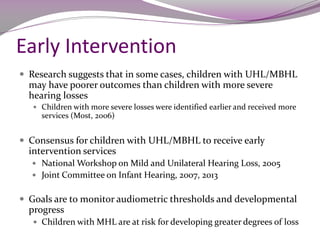 Current Management Trends for Minimal / Mild Hearing Loss in Children | PDF