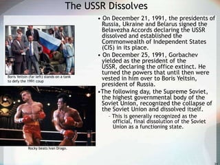 Ussr Dissolves The Cold War | PPT