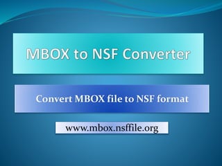 Convert MBOX file to NSF format
www.mbox.nsffile.org
 