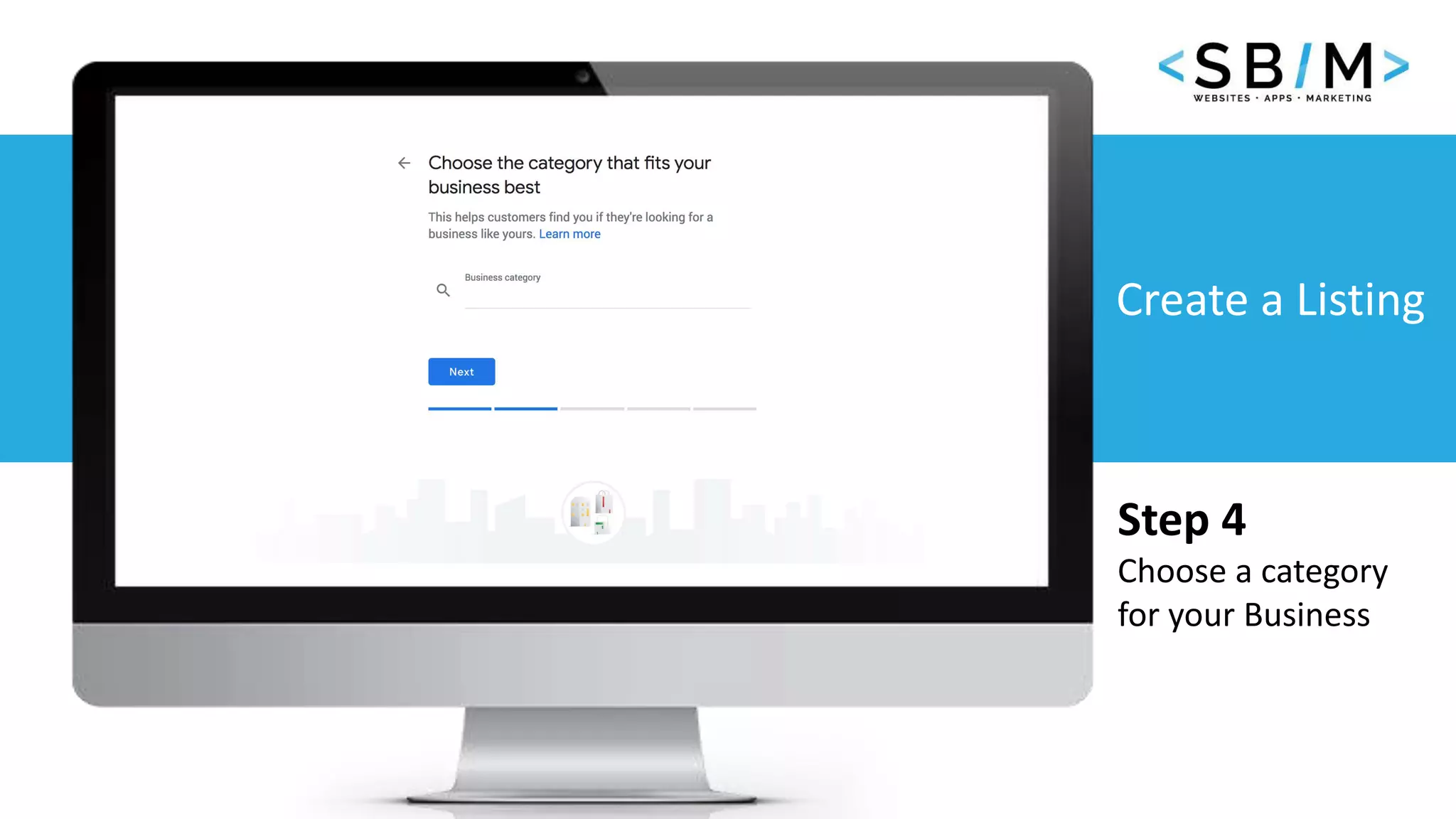 11 www.businesstemplates.com
Create a Listing
Step 4
Choose a category
for your Business
 