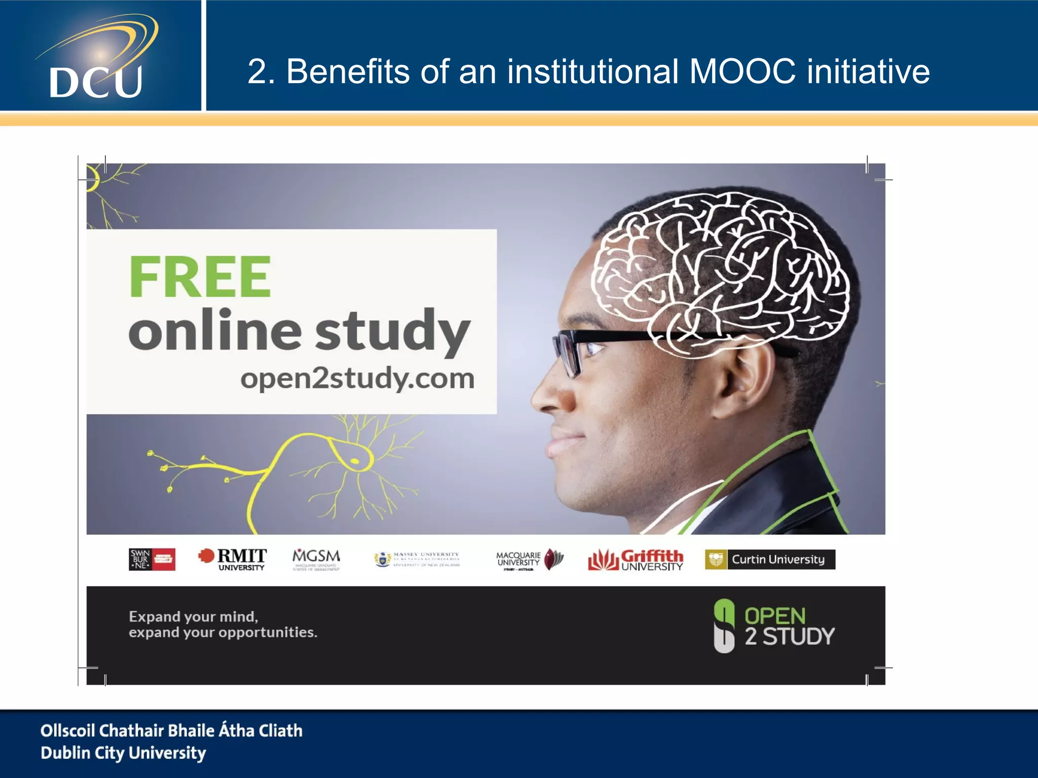 2. Benefits of an institutional MOOC initiative

 