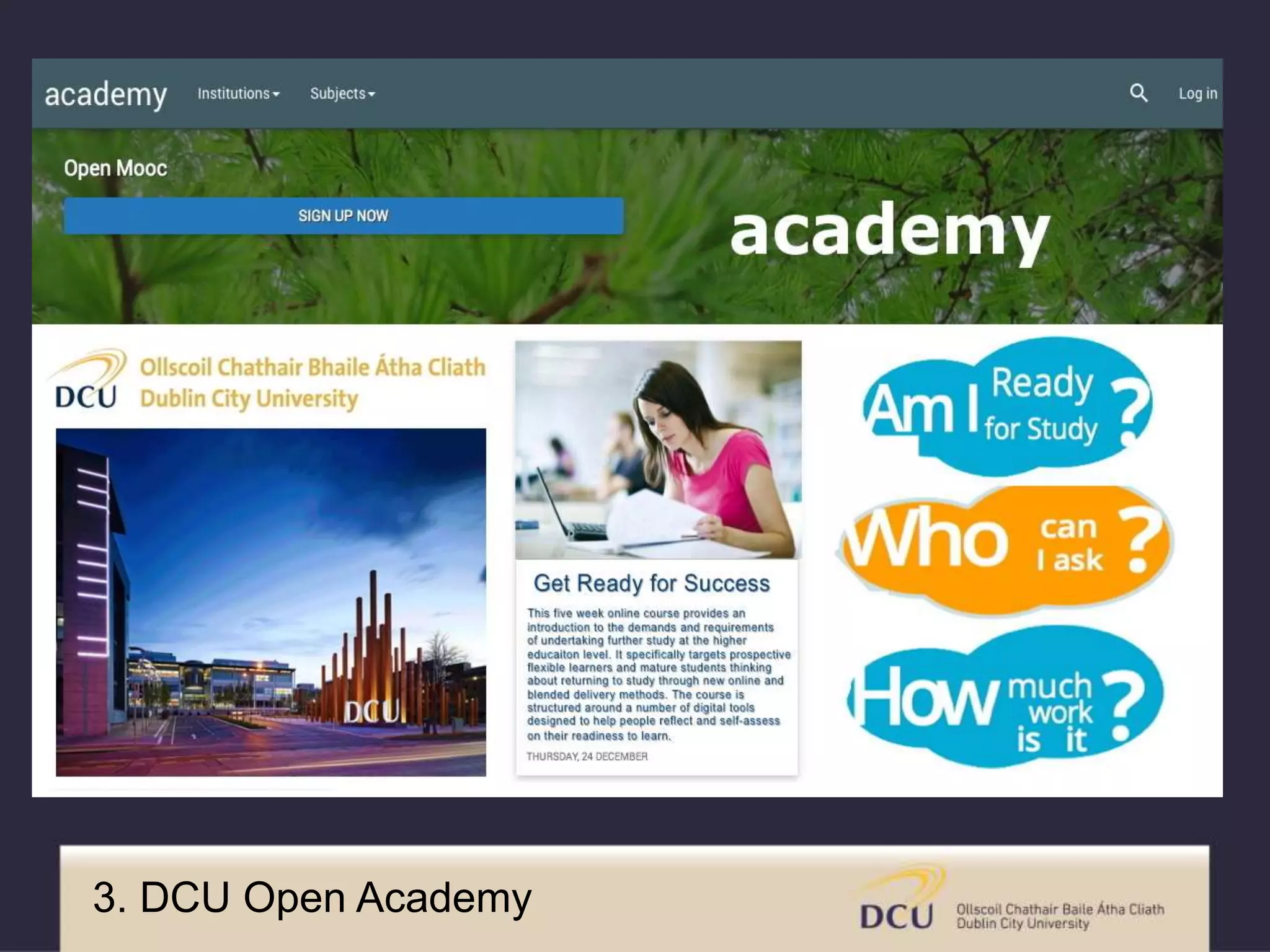 3. DCU Open Academy
 