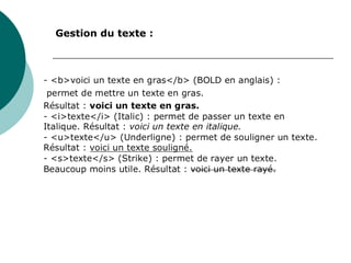 Gestion du texte :
 