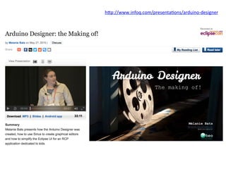 hIp://www.infoq.com/presenta:ons/arduino-designer	
 