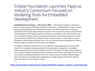 hIps://www.eclipse.org/org/press-release/20160222_papyrus_industry_consor:um.php	
…..	
 