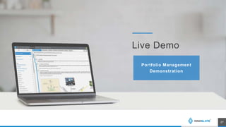 Live Demo
Portfolio Management
Demonstration
27
 