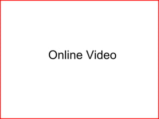 Online Video 