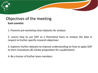 Lessons from the SIAF Workshop, Accra, Ghana, 29 October–02 November 2018