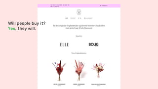 Will people buy it?
Yes, they will.
 