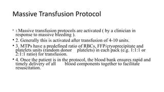 Massive Blood Transfusion protocol and side effects | PPTX
