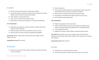 Page |7


INFJ (Reflektif)                                                                                      • Mandiri dan percaya diri.
                                                                                                      • Punya kemampuan analisa yang bagus serta menyederhanakan sesuatu yang rumit dan
     • Perhatian, empati, sensitif & berkomitmen terhadap sebuah hubungan.                              abstrak menjadi sesuatu yang praktis, mudah difahami & dipraktekkan.
     • Sukses karena ketekunan, originalitas dan keinginan kuat untuk melakukan apa saja yang         • Skeptis, kritis, logis, menentukan (determinatif) dan kadang keras kepala.
       diperlukan termasuk memberikan yg terbaik dalam pekerjaan.                                     • Punya keinginan untuk berkembang serta selalu ingin lebih maju dari orang lain.
     • Idealis, perfeksionis, memegang teguh prinsip.                                                 • Kritik & konflik tidak menjadi masalah berarti.
     • Visioner, penuh ide, kreatif, suka merenung dan inspiring.
     • Biasanya diikuti dan dihormati karena kejelasan visi serta dedikasi pada hal-hal baik.     Saran Pengembangan:

Saran Pengembangan:                                                                                   • Belajarlah mengungkapkan emosi & perasaan Anda.
                                                                                                      • Cobalah untuk lebih terbuka pada dunia luar, banyak bergaul, banyak belajar, banyak
     • Seimbangkan cara pandang Anda. Jangan hanya melihat sisi negatif & resiko. Namun,                membaca, mengunjungi banyak tempat, eksplorasi hal baru, & memperluas wawasan.
       lihatlah sisi positif dan peluangnya.                                                          • Hindari perdebatan tidak penting.
     • Bersabarlah, jangan mudah marah dan menyalahkan orang lain atau situasi.                       • Belajarlah untuk berempati, memberi perhatian dan lebih peka terhadap orang lain.
     • Rileks dan jangan terus menerus berfikir atau menyelesaikan tanggungjawab.
                                                                                                  Saran Profesi: Peneliti, Ilmuwan, Insinyur, Teknisi, Pengajar, Profesor, Dokter, Research &
Saran Profesi: Pengajar, Psikolog, Dokter, Konselor, Pekerja Sosial, Fotografer, Seniman,         Development, Business Analyst, System Analyst, Pengacara, Hakim, Programmers, Posisi Strategis
Designer, Child Care.                                                                             dalam organisasi.
Pasangan/Partner Alami: ESFP atau ESTP                                                            Pasangan/Partner Alami: ENFP atau ENTP



INTJ (Independen)                                                                                 INFP (Idealis)

     • Visioner, punya perencanaan praktis, & biasanya memiliki ide-ide original serta dorongan       • Sangat perhatian dan peka dengan perasaan orang lain.
       kuat untuk mencapainya.                                                                        • Penuh dengan antusiasme dan kesetiaan, tapi biasanya hanya untuk orang dekat.

w w w . n a f i sm u d r i k a . wo r d p r e s s . co m
 