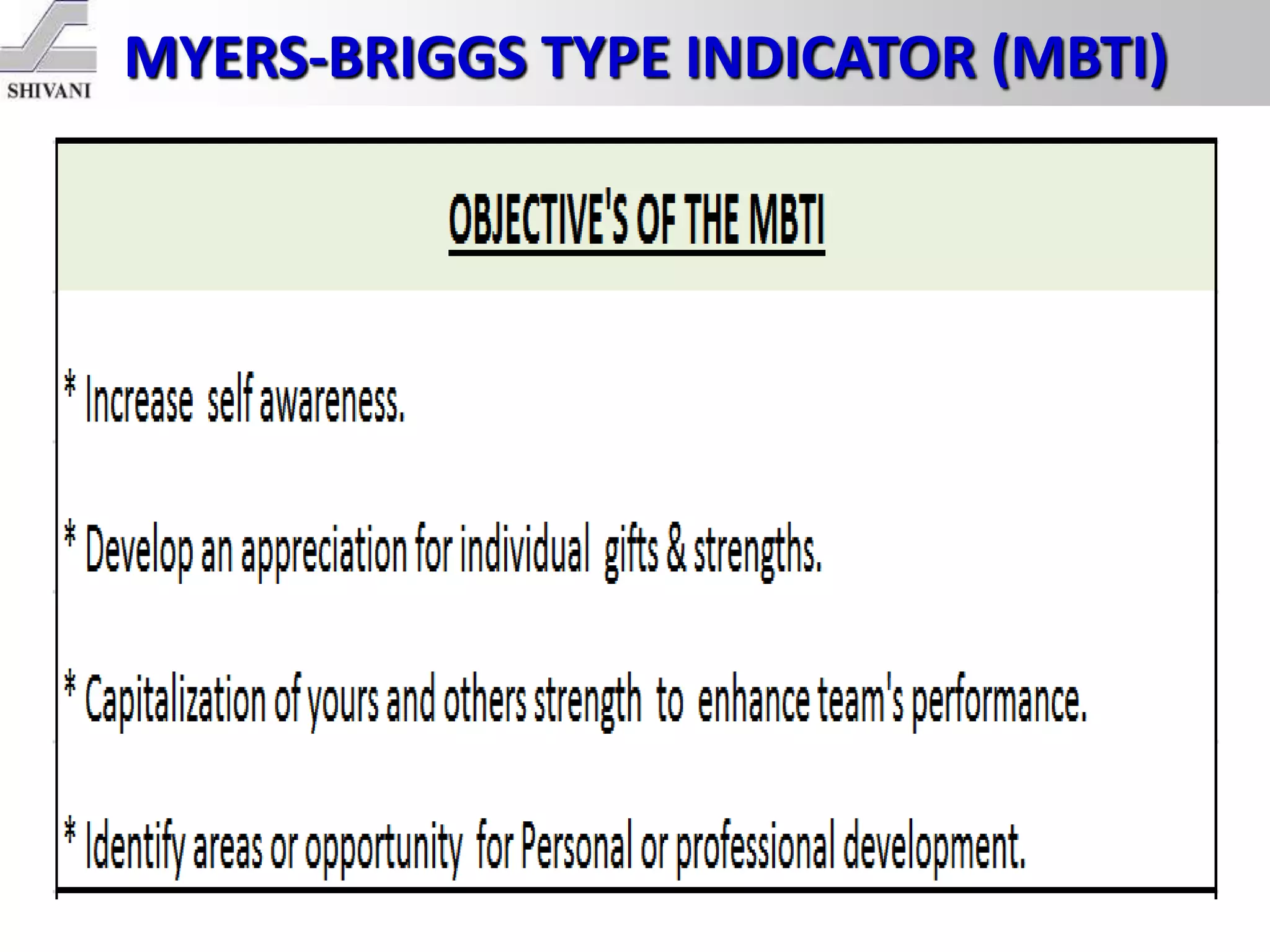 MYERS-BRIGGS TYPE INDICATOR (MBTI)
 