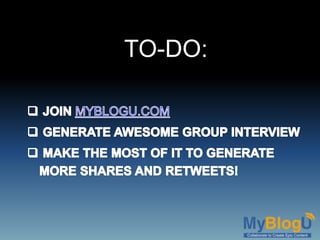 How @MyBlogU Expert Interviews Feature Helps You Create "Retweetable" Content 