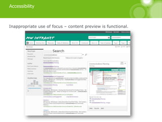 Accessibility
Inappropriate use of focus – content preview is functional.
 