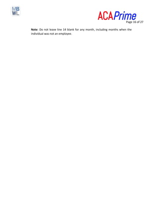 Page 16 of 27
Note: Do not leave line 14 blank for any month, including months when the
individual was not an employee.
 