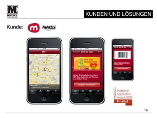 KUNDEN UND LÖSUNGEN

Kunde:




                         16
 